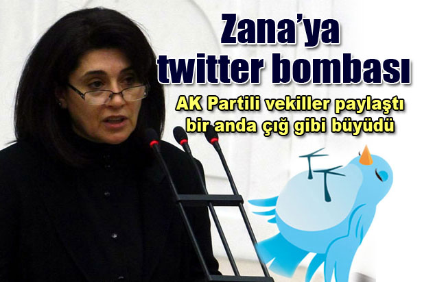 Zana'ya twitter bombası