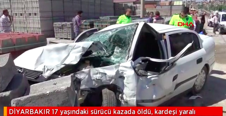 17 yaşındaki sürücü kazada hayatını kaybetti