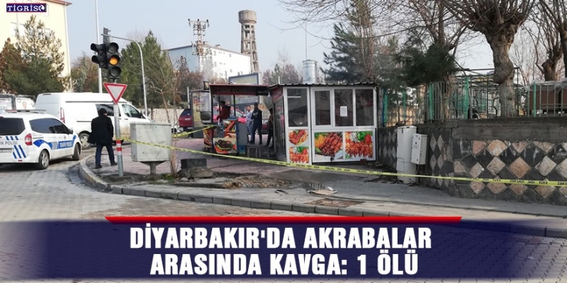 Akrabalar arasında kavga: 1 ölü