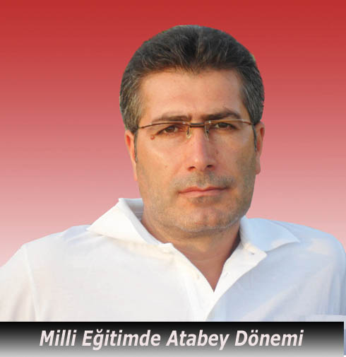 Milli Eğitimde Atabey Dönemi