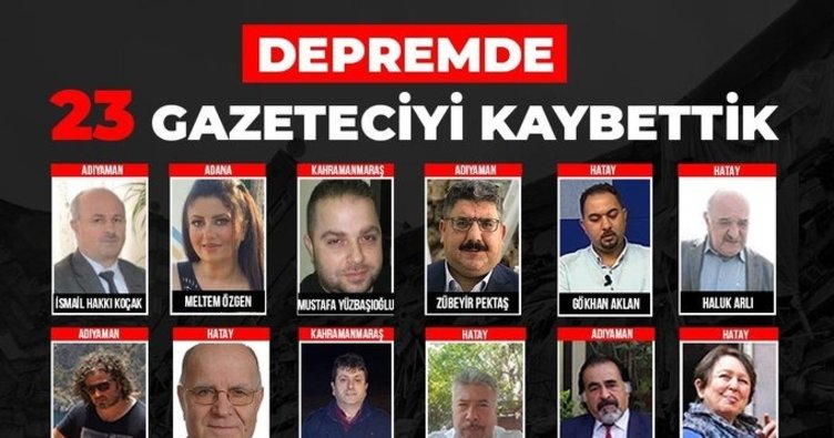Depremde 23 gazeteci hayatını kaybetti 