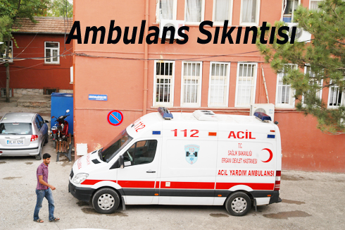 Ambulans Sıkıntısı