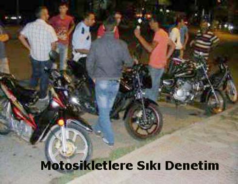 Motosikletlere Sıkı Denetim