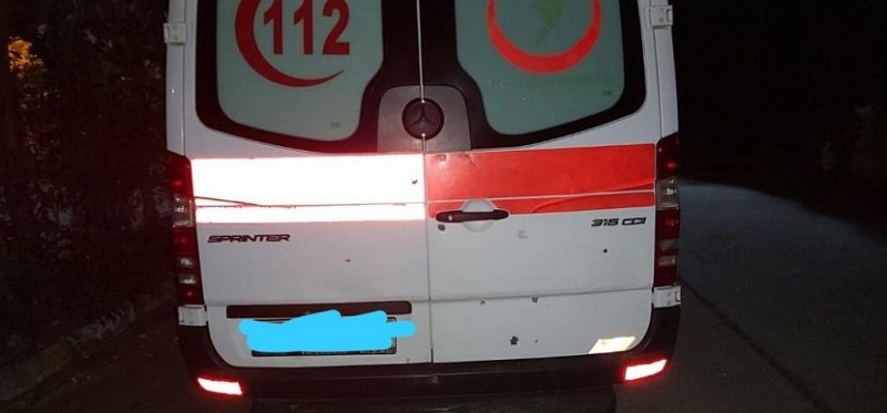 Vakayı almaya giden 112 Ambulansı kurşunlandı!