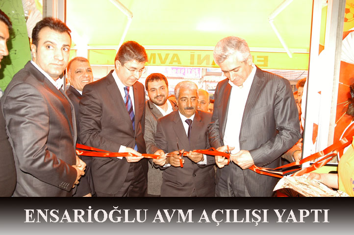 ENSARiOĞLU AVM AA‡ILIŞI YAPTI