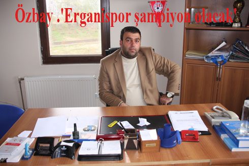A–zbay .'Erganispor şampiyon olacak'