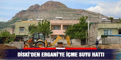 DİSKİ’den Ergani’ye içme suyu hattı