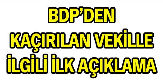 BDP'den Hüseyin Aygün'le ilgili ilk açıklama