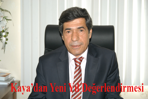 Kayaç™dan Yeni Yıl Değerlendirmesi