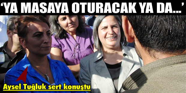 'Başbakan ya Kürtlerle masaya oturacak ya da...