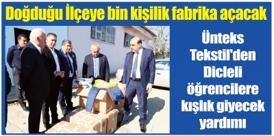 Ünteks Tekstil'den Dicleli öğrencilere kışlık giyecek yardımı 