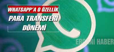 WhatsApp'ta 'para transferi' dönemi